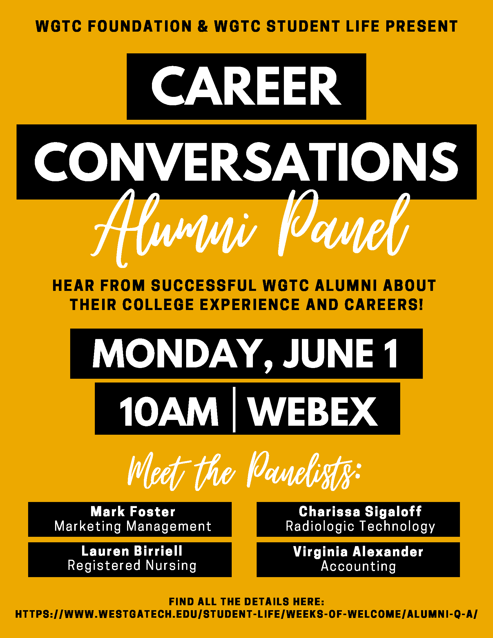 career conversations alumni panel monday june 1 10 am webex, panelists are mark foster, lauren birriell, charisssa sigaloff, virgina alexander.
