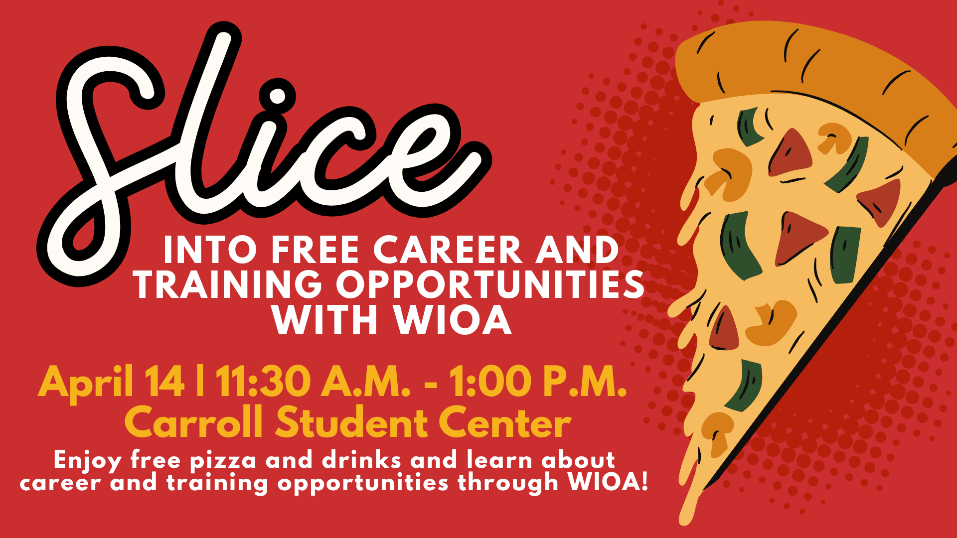 Slice Into Wioa Spring 2026