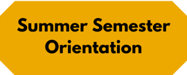 summer semester orientation